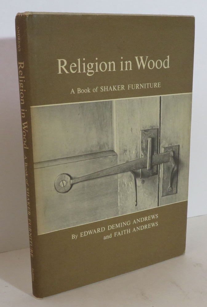Item #15966 Religion in Wood. Edward Deming Andrews, Faith.