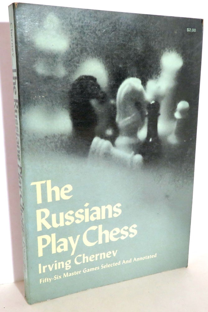Item #16048 The Russians Play Chess. Irving Chernev.