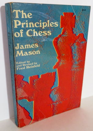 Item #16063 The Principles of Chess. James Mason