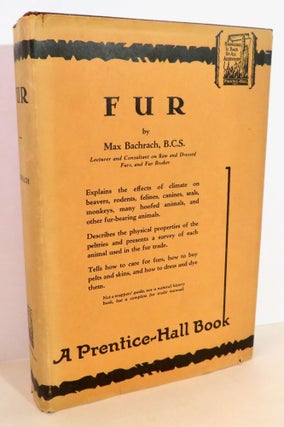 Item #16084 Fur: A Practical Treatise. Max Bachrach