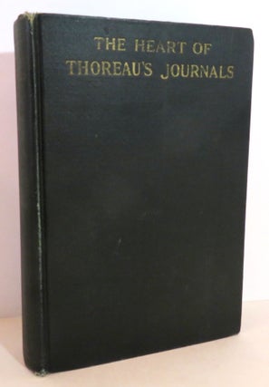 Item #16093 The Heart of Thoreau's Journals. Henry Thoreau, Odell Shepard