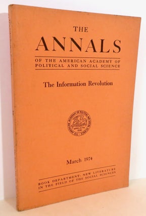 Item #16121 The Information Revolution. Thorsten Sellin, Richard D. Lambert, Donald M. Lamberton,...