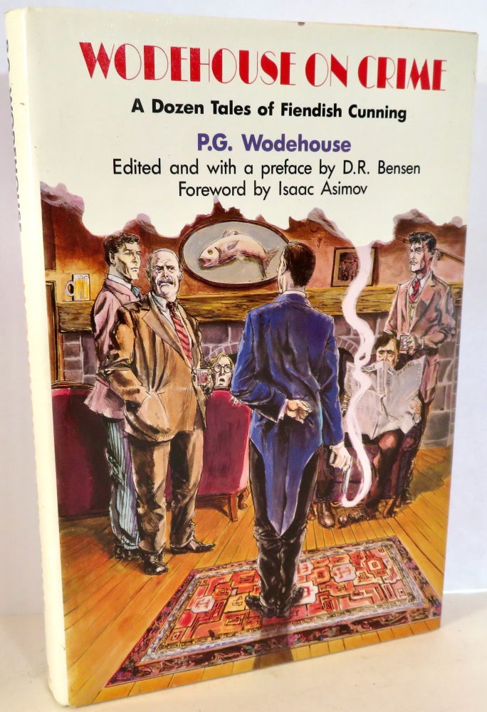 Item #16122 Wodehouse on Crime. P. G. - Wodehouse, Isaac Asimov.