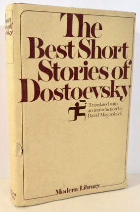 Item #16138 The Best Short Stories of Dostoevsky. Fyodor Dostoevsky, David Magarshack