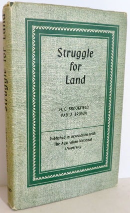 Item #16212 Struggle for Land. H. C. Brookfield, Paul Brown