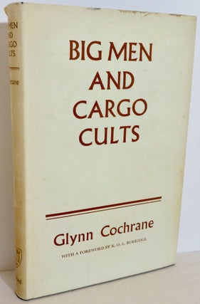 Item #16238 Big Men and Cargo Cults. Glynn Cochrane