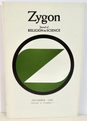 Item #16322 Zygon Journal of Religion and Science Volume 24, Number 4, December 1989. Philip...