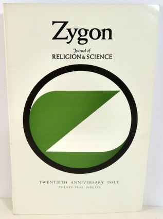 Item #16331 Zygon Journal of Religion and Science Twentieth Anniversary Issue - Twenty-Year...