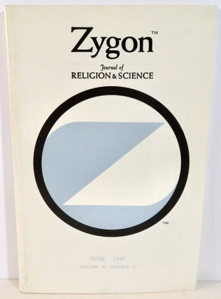 Item #16386 Zygon Journal of Religion and Science Volume 32 Number 2 June 1997 "A History of the...