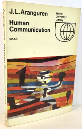 Item #16393 Human Communication. J. L. Aranguren, Frances Partridge