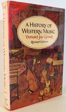 Item #16433 A History of Western Music. Donald Jay Grout