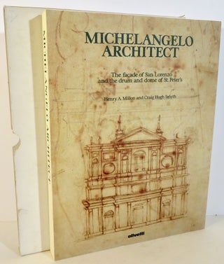 Item #16463 Michelangelo Architect - The facade of San Lorenzo and the drum and dome of St....