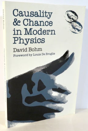 Item #16506 Causality and Chance in Modern Physics. David Bohm, Louis De Broglie