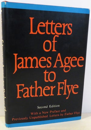Item #16714 Letters of James Agee to Father Flye. James Agee