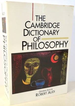 Item #16871 The Cambridge Dictionary of Philosophy. Robert Audi