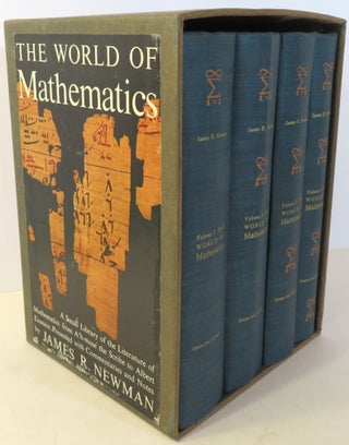 Item #16891 The World of Mathematics [ Complete 4 Volume Set ]. James R. Newman