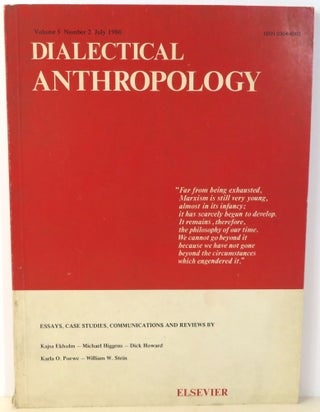 Item #16920 Dialectical Anthropology : Essays, Case Studies, Communications and Reviews. Stanley...