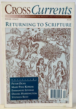 Item #16945 Cross Currents : The Journal of the Association for Religion and Intellectual Life....