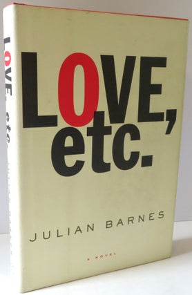 Item #17011 Love, etc. Julian Barnes