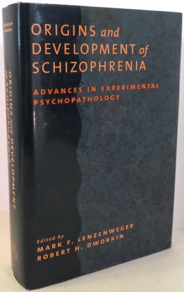 Item #17168 Origins and Development of Schizophrenia : Advances in Experimental Psychopathology....