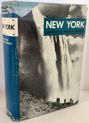 Item #17180 New York : A Guide to the Empire State. Writer's Program of the Work Projects...