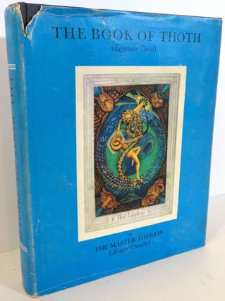 Item #17212 The Book of Thoth : a Short Essay on the Tarot of the Egyptians. Aleister Crowley,...