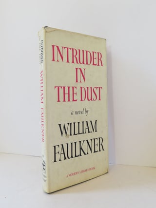 Item #18142 Intruder in the Dust. William Faulkner