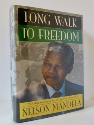 Item #18204 Long Walk to Freedom. Nelson Mandela
