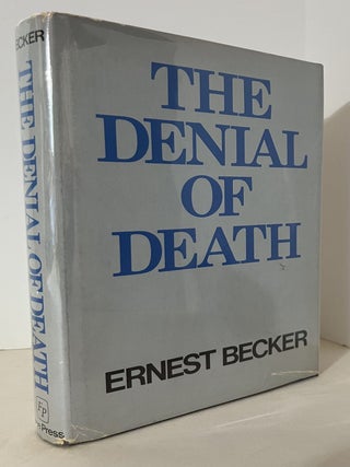The Denial of Death