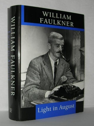Item #1964 LIGHT IN AUGUST. William Faulkner