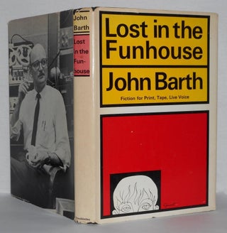 Item #2024 LOST IN THE FUNHOUSE Fiction for Print, Tape, Live Voice. John Barth