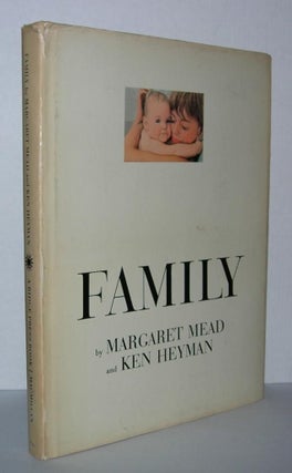 Item #2623 FAMILY. Margaret Mead, Ken Heyman