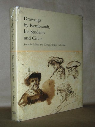Item #2965 DRAWINGS BY REMBRANDT, HIS STUDENTS AND CIRCLE From the Maida and George Abrams...