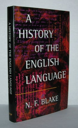 Item #4908 A HISTORY OF THE ENGLISH LANGUAGE. N. Blake
