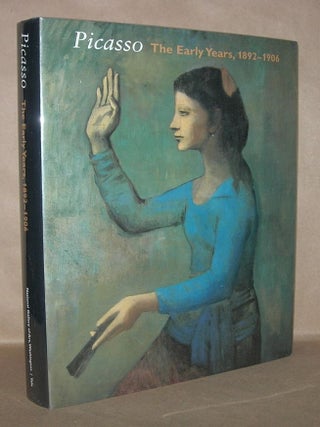 Item #5671 PICASSO The Early Years, 1892-1906. Marilyn - Pablo Picasso McCully