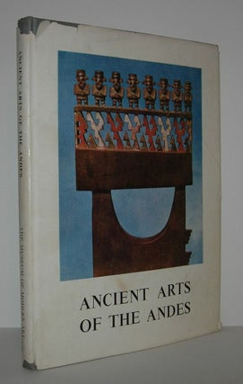 Item #6892 ANCIENT ARTS OF THE ANDES. Wendell C. Bennett