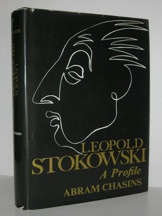 Item #7982 LEOPOLD STOKOWSKI A Profile. Abram Chasins