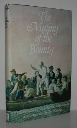 Item #8377 THE MUTINY OF THE BOUNTY An Illustrated Edition of Sir John Barrow's Original Account....