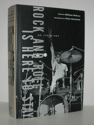 Item #8496 ROCK AND ROLL IS HERE TO STAY An Anthology. McKeen William, Brian Wilson - Bob Dylan,...