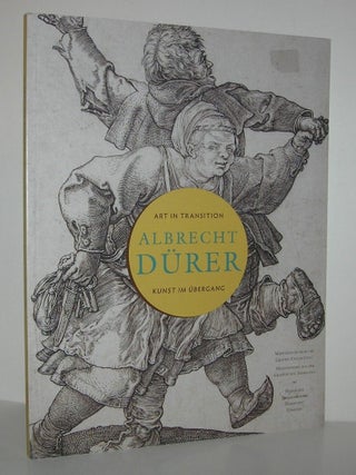 Item #8926 ALBRECHT DURER - ART IN TRANSITION. Albrecht Durer