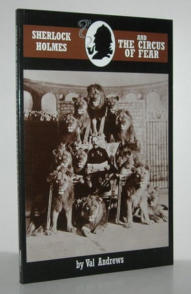 Item #9101 SHERLOCK HOLMES AND THE CIRCUS OF FEAR. Val Andrews