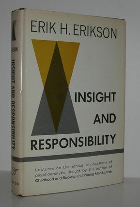 Item #9485 INSIGHT AND RESPONSIBILITY. Erik H. Erikson