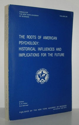 Item #9888 ROOTS OF AMERICAN PSYCHOLOGY Historical Influences and Implication for the Future....