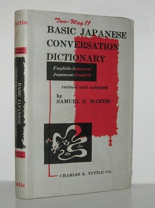 Item #9907 BASIC JAPANESE CONVERSATION DICTIONARY (English-Japanese, Japanese-English). Samuel...