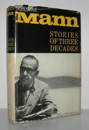 Item #9972 STORIES OF THREE DECADES. Thomas Mann